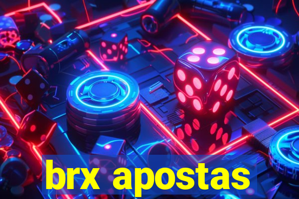 brx apostas